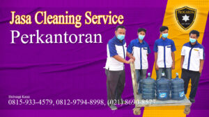Jasa Cleaning Service Perkantoran dari PT. PROGARDA SECURITY INDONESIA
